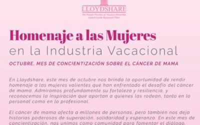 Homenaje a las Mujeres en la Industria Vacacional por Lloydshare